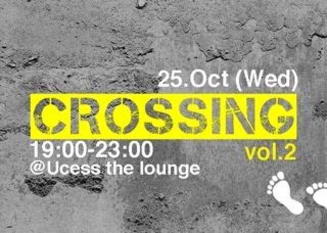 CROSSING vol.2