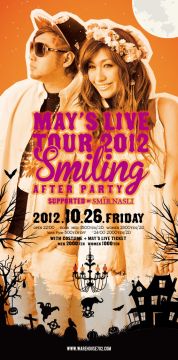 MAY'S LIVE TOUR 2012 Smiling After Party  