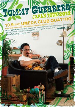 Tommy Guerrero Japan Tour 2012 @ 梅田 CLUB QUATTRO