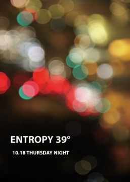 ENTROPY 39°