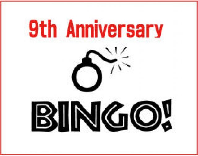 BINGO! 9th Anniversary!!
