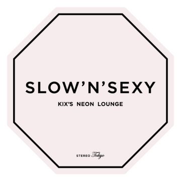 SLOW'N'SEXY 