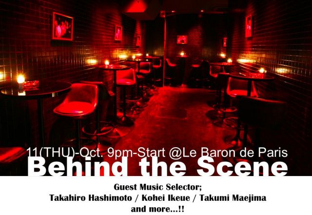 Behind the Scene