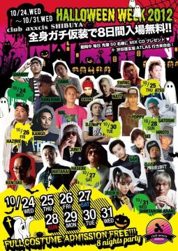 club axxcis SHIBUYA HALLOWEEN WEEK 2012 DAY.8