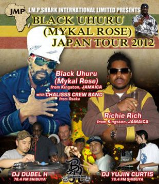 Black Uhuru (Mykal Rose) JAPAN TOUR 2012
