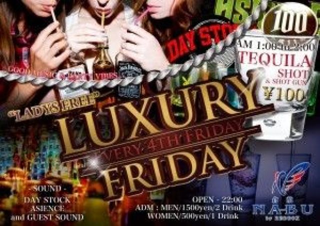 LUXURY FRIDAY