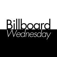 BILLBOARD WEDNESDAY