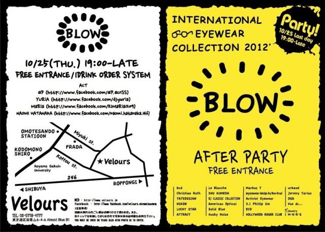 INTERNATIONAL EYEWEAR COLLECTION 2012 “BLOW” AFTER PARTY