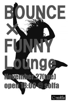 BOUNCE × FUNNY Lounge