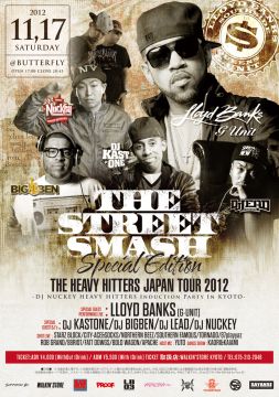 STREET SMASH SPECIAL EDITION -THE HEAVY HITTERS JAPAN TOUR 2012- in KYOTO