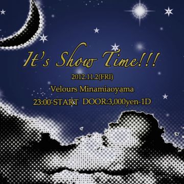 IT’S SHOW TIME