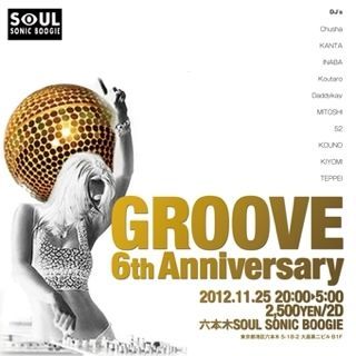 GROOVE 6th ANNIVERSARY