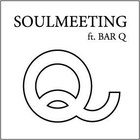 SOULMEETING feat. BAR Q