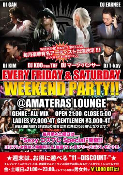 WEEKEND PARTY!!