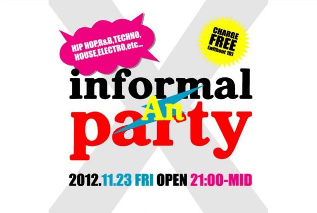 AN INFOMAL PARTY