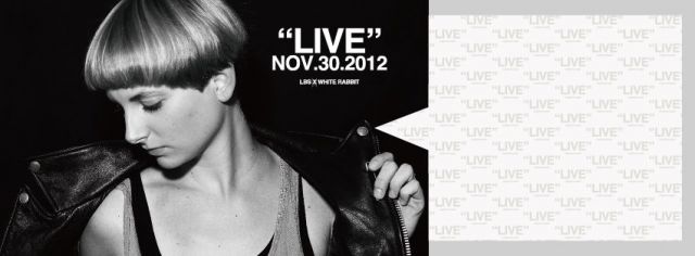 //LBS x WHITE RABBIT// LIVE //