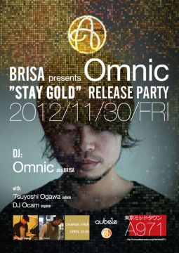 BRISA presents Omnic - Stay Gold  Release Party