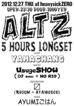 ZERO LOUNGE PRESENTS - ALTZ 5Hours Longset -