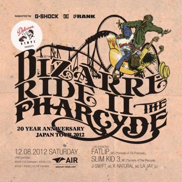 Delicious Vinyl presents Bizarre Ride Live! Japan Tour 2012 supported by G-SHOCK REAL TOUGHNESS, DC,