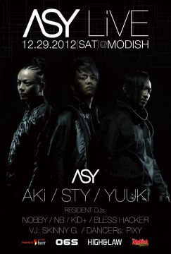 MoDish PARTYS "HIGH and LAW" feat ASY & DJAKI supported by BURN