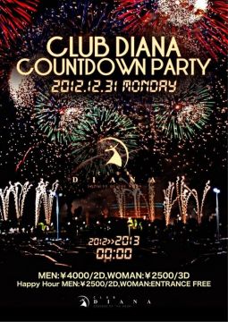 12/31(Mon)CLUB DIANA「COUNT DOWN PARTY -2013-」