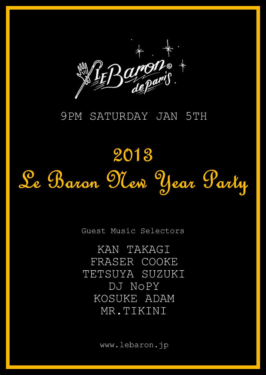 2013 Le Baron New Year Party