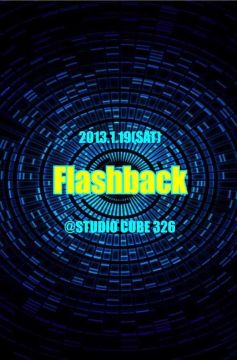 ◇◆Flashback◆◇