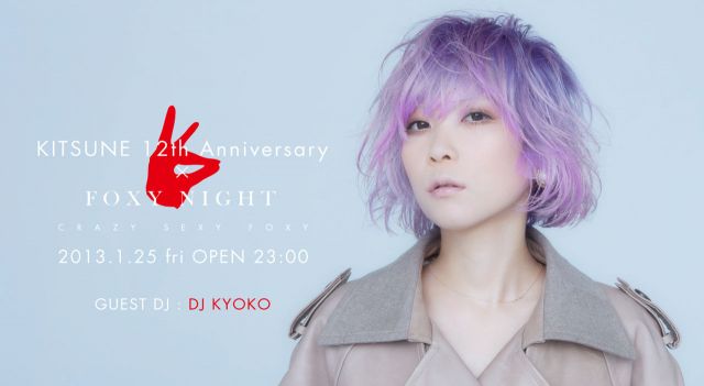 KITSUNE 12th Anniversary × FOXY NIGHT