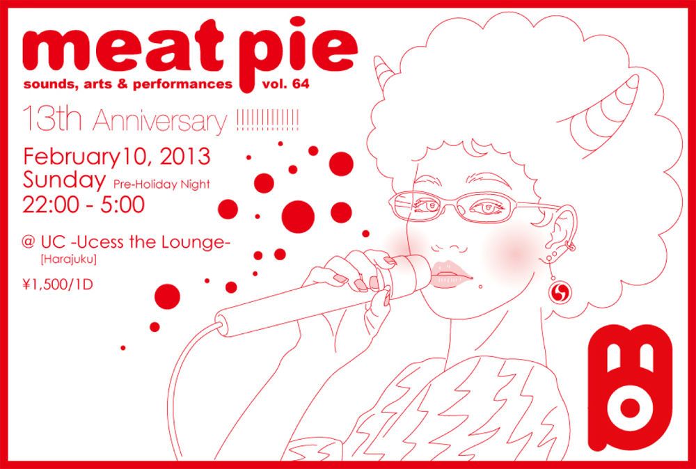 meatpie sounds & arts vol.64. 13th Anniversary