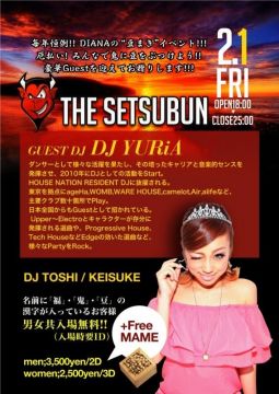 2/1(fri) ” THE SETSUBUN ” Guest DJ YURiA(ex.House Nation)