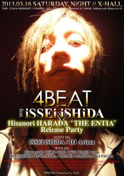 4BEAT feat. iSSEi iSHiDA × "THE ENTIA" by Hisanori HARADA Release Party