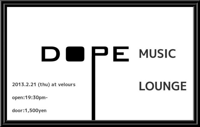 DOPE MUSIC LOUNGE vol.4