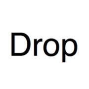 Drop