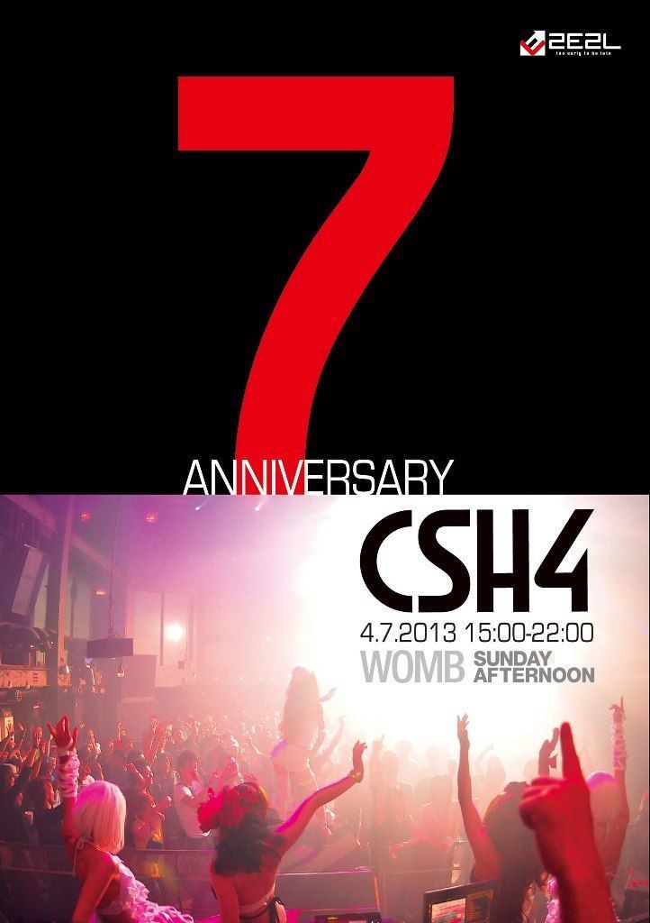 CSH4 by 2E2L- 7th ANNIVERSARY -