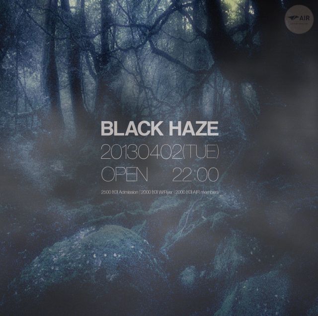 BLACK HAZE