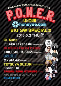 P.O.W.E.R. feat. honeyee.com BIG GW SPECIAL!!!  Produced by WONDER&CLOCKS//ワンクロ