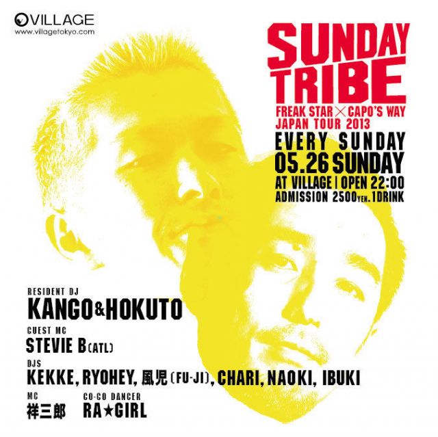 SUNDAY TRIBE  -FREAK STAR × CAPO'S WAY JAPAN TOUR 2013-