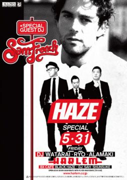 HAZE SPECIAL