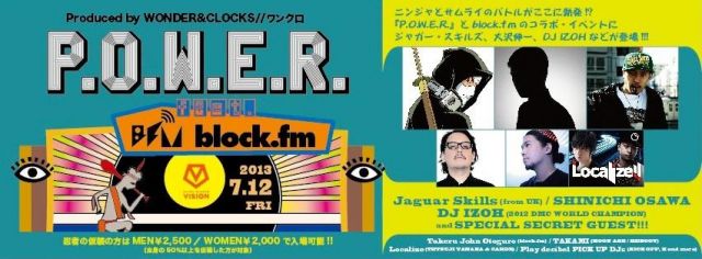 P.O.W.E.R. feat. block.fm, Jaguar Skills, SHINICHI OSAWA, DJ IZOH with ANARCHY