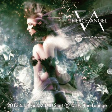 FIERCE ANGEL The House Music Party from UK