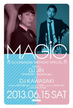 MAGIC -DJ KAWASAKI BIRTHDAY SPECIAL-