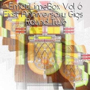 EmotiLime Box Vol 6 First Anniversary Gigs - Round Two 