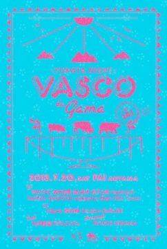 VASCO DA GAMA vol.141浴衣night!!!