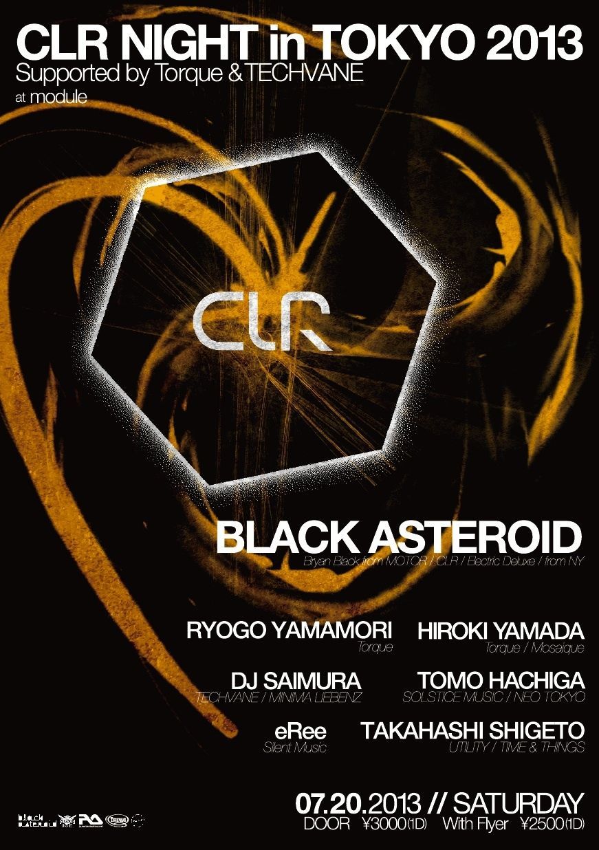 CLR NIGHT in TOKYO 2013 vol.2 with BLACK ASTEROID