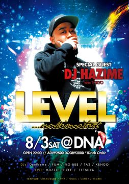 LEVEL...Unlimited DJ HAZIME in Tottori DNA