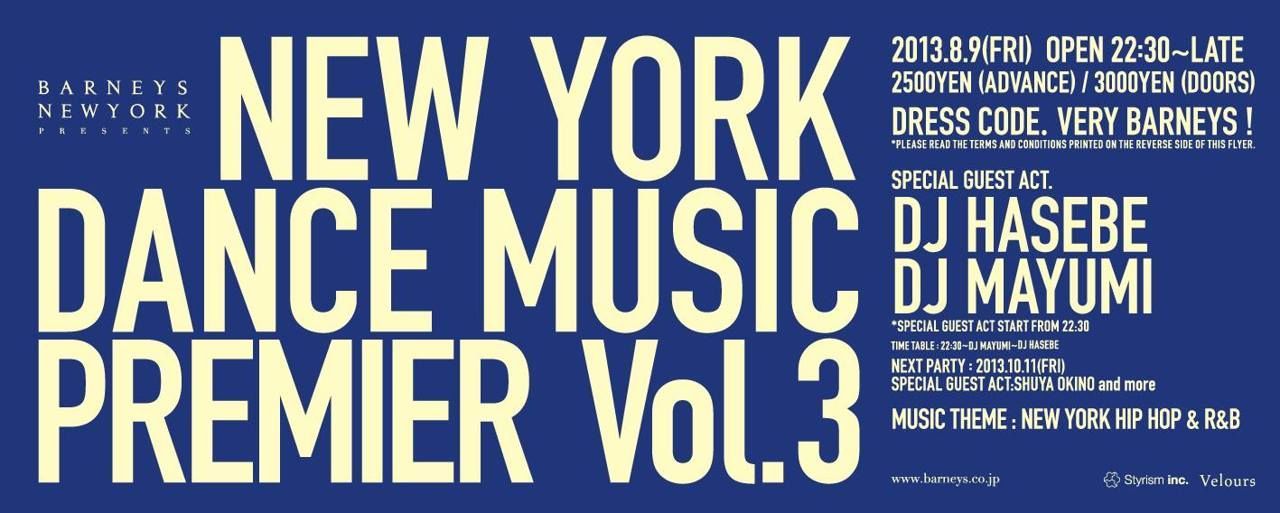 BARNEYS NEW YORK PRESENTS NEW YORK DANCE MUSIC PREMIER Vol.3