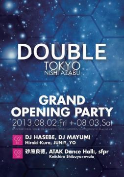 DOUBLE TOKYO GRAND OPENING PARTY