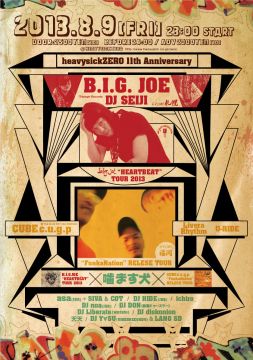 B.I.G.JOE 4th ALBUM「HEARTBEAT」RELEASE TOUR 2013×噛ます犬×CUBEc.u.g.p