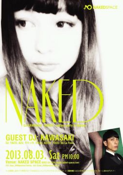 DJ KAWASAKI “NAKED” release party in Matsue