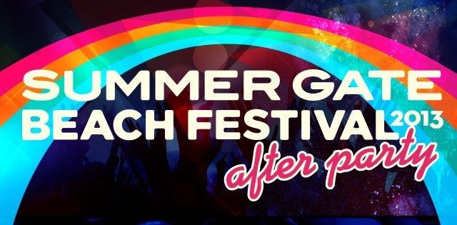 SUMMRE GATE BEACH FESTIVAL 2013 After Party